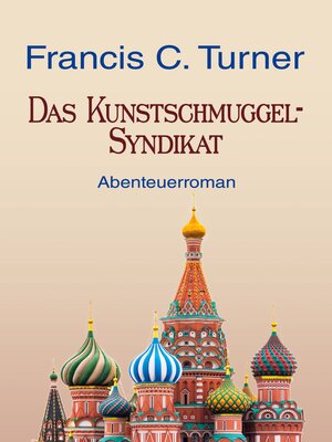 cover image of Das Kunstschmuggel-Syndikat